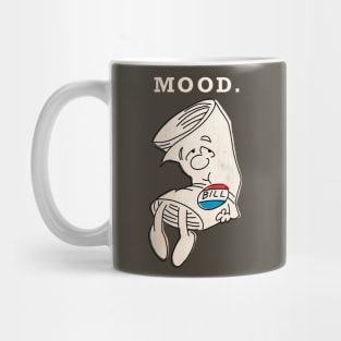 Bill - mood 2 Mug